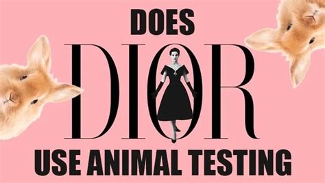 does dior test on animals 2021